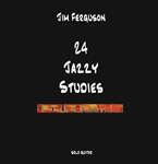 24 Jazzy Studies CD: original solo compositions.