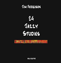 24 Jazzy Studies CD: original solo compositions. 24 Jazzy Studies CD: original solo compositions.